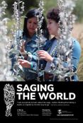 Saging the World - Dir. by Rose Ramirez, Deborah Small, David Bryant